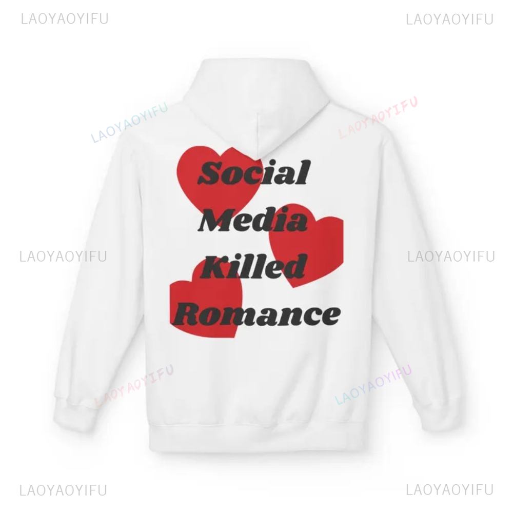 Social Media Killed Romance Si – обзор и цена Graphic Hoodie Streetwear